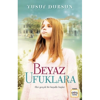 Beyaz Ufuklara
