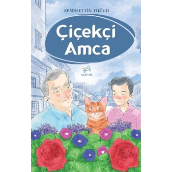 Çiçekçi Amca