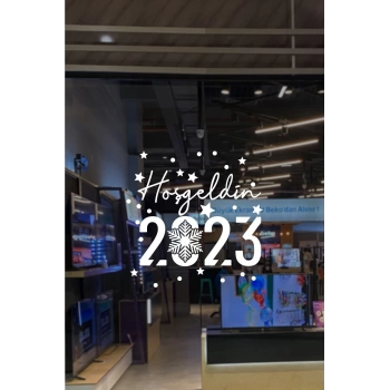 El Yazısı Ile Hoşgeldin 2023 Yazısı Ve Kar Tanesi Vitrin Cam Mağaza Süslemeleri 70X60 cm