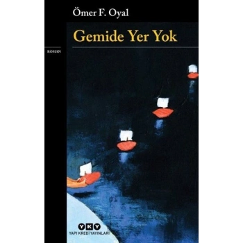 Gemide Yer Yok