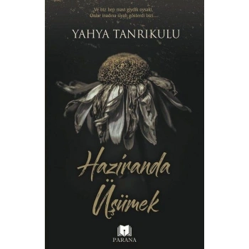 Haziranda Üşümek