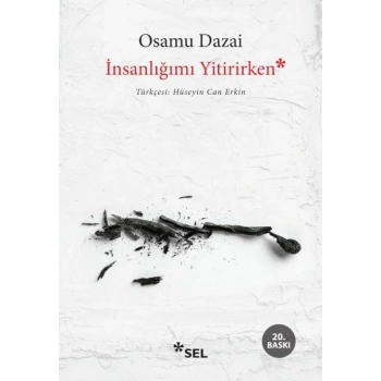 İnsanlığımı Yitirirken