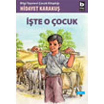 İşte O Çocuk