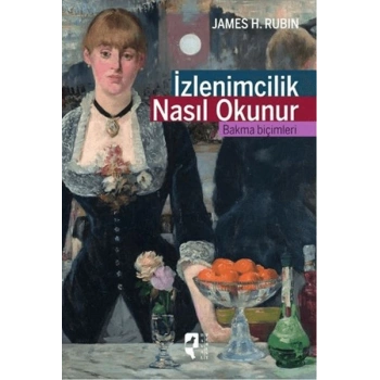 İzlenimcilik Nasıl Okunur