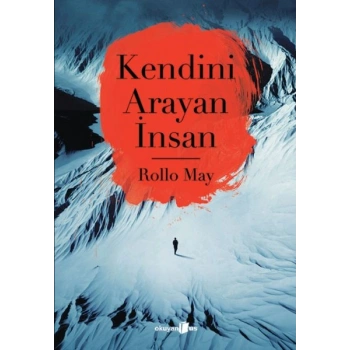 Kendini Arayan İnsan
