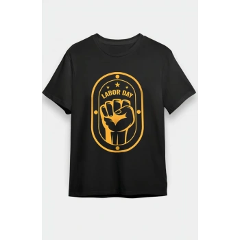 MARSiLYAN- 1 Mayıs Emekçilerimiz İçin Özel Tasarım LABOR DAY Baskılı T-shirt - Siyah