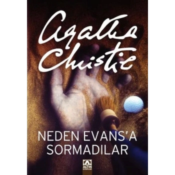 Neden Evasa Sormadılar?