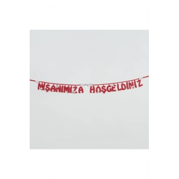 Nişanımıza Hoşgeldiniz Keçe Yazı