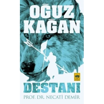 Oğuz Kağan Destanı