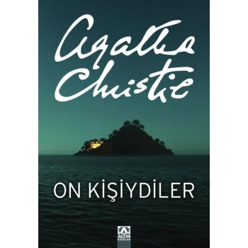 On Kişiydiler