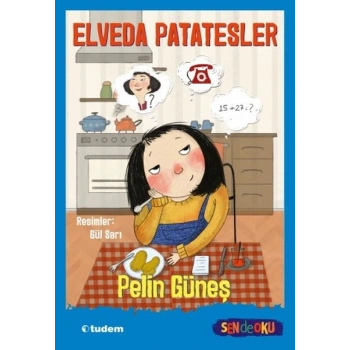 Sen De Oku- Elveda Patatesler