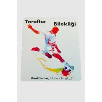 Taraftar Bileklik Kartı
