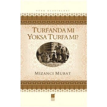 Turfanda mı Yoksa Turfa mı?