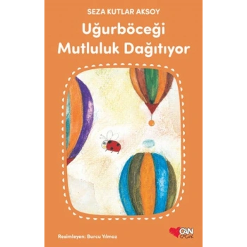 Uğurböceği Mutluluk Dağıtıyor