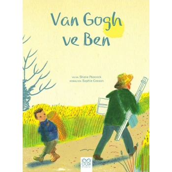 Van Gogh ve Ben