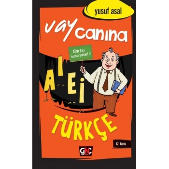 Vay Canına Türkçe