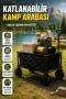 130 Kg Taşıma Kapasiteli Katlanabilir Kamp Arabası – Üst Tablalı Kalın Tekerlekli