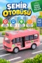 JW567-043 Sürtmeli Şehir Otobüsü -Vardem