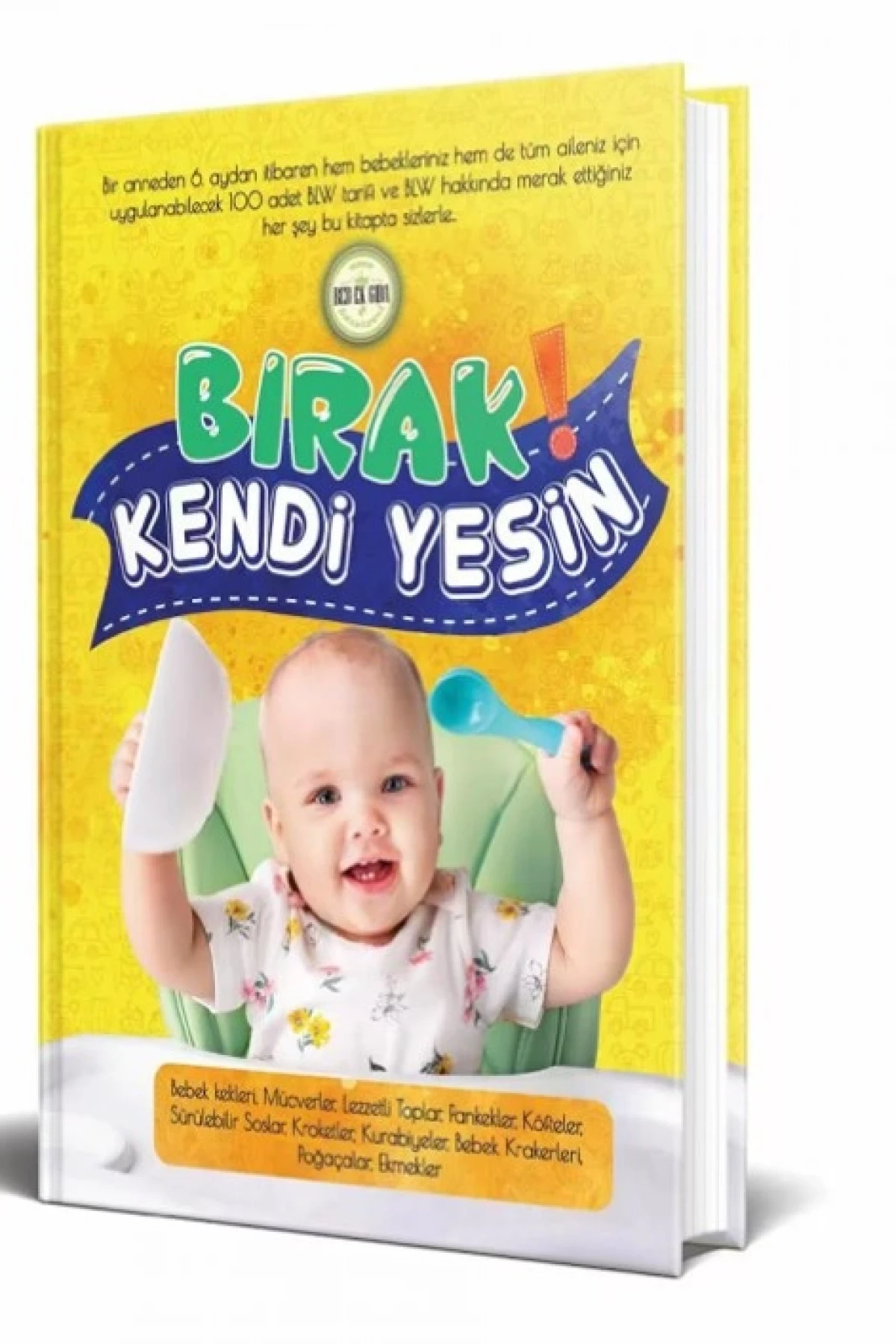 Bırak Kendi Yesin