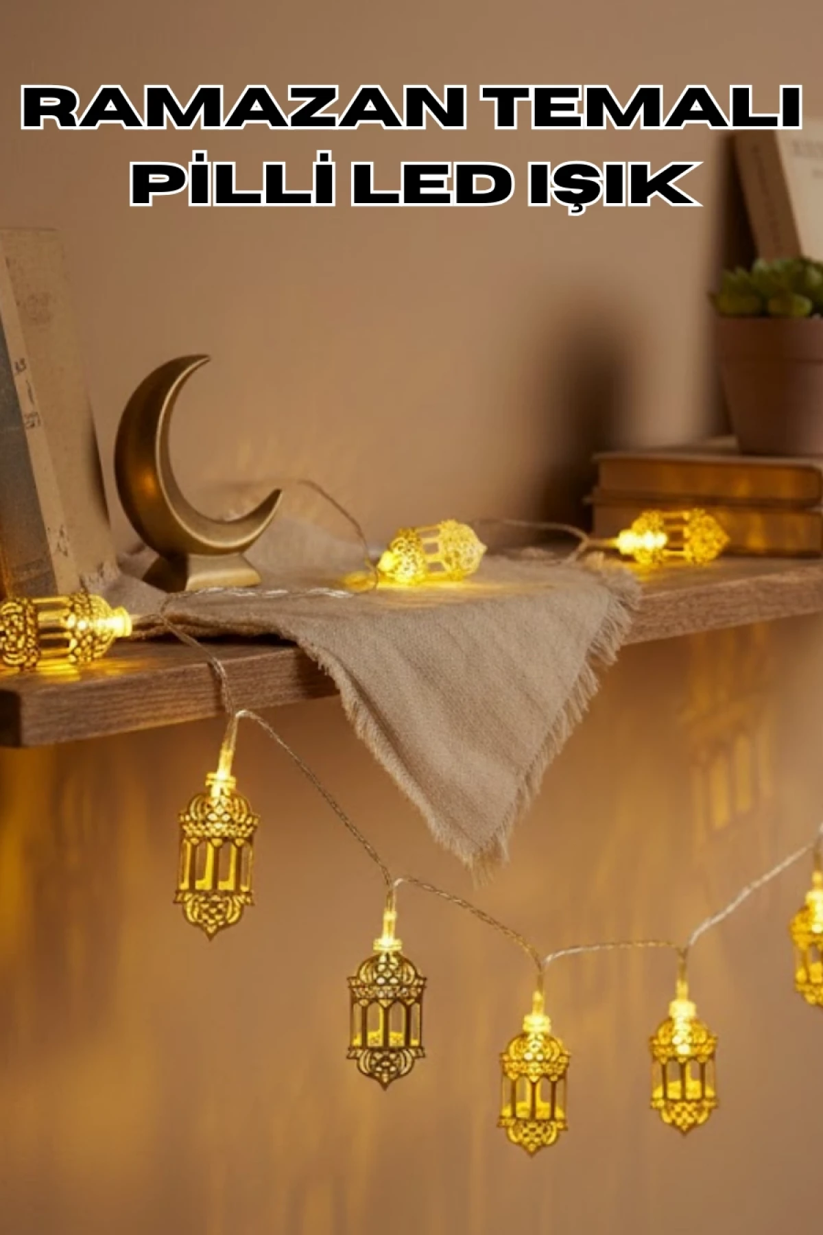 Altın Fener Motifli Pilli Ramazan LED Işık Dekorasyonu
