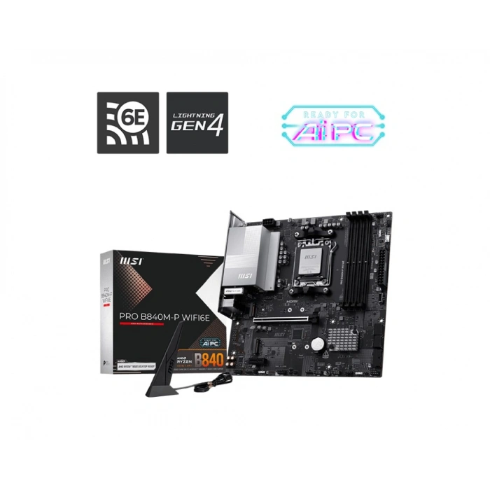 MSI PRO B840M-P WIFI6E DDR5 HDMI-TYPEC PCIE 4.0 AM5 mATX
