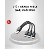 VipMarketim 3’ü 1 Arada Hızlı Şarj Kablosu iOS Android Type-C Uyumlu ve Dayanıklı