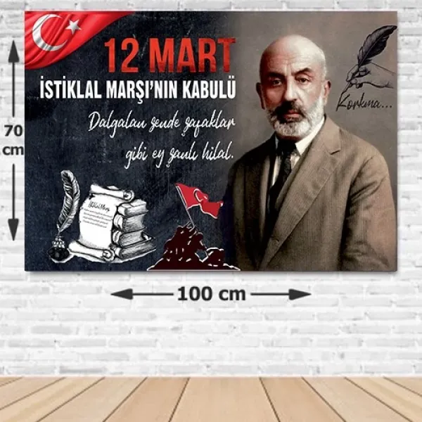 12 Mart İstiklal Marşı Kabulü Afişi 70*100 cm