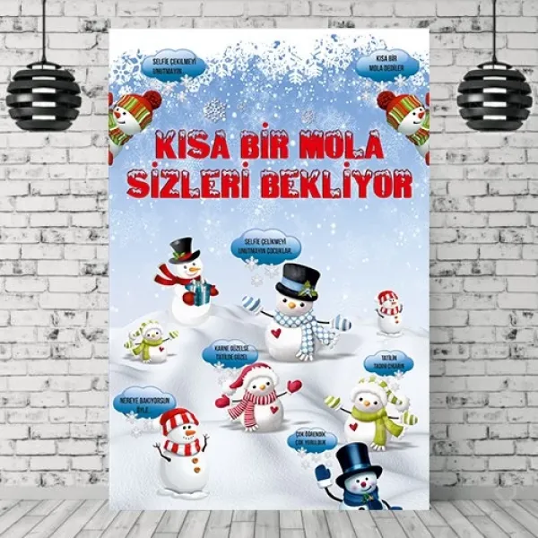 Kardan Adam Temalı Kısa Bir Mola Hatıra Afişi 100*150 cm