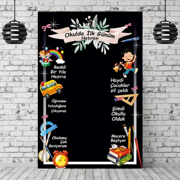 Okulda İlk Günüm Hatıra Afişi 100*150 cm