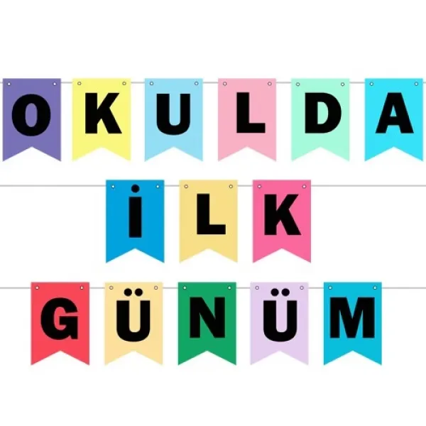 Okulda İlk Günüm Yazısı 210 cm