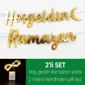 Hoş Geldin Ramazan Yazısı ışıklı (150 cm)