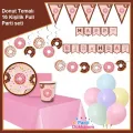 Donut Temalı 16 Kişilik Full Parti Seti