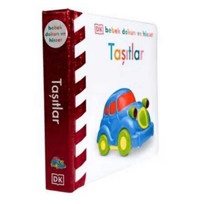 Bebek Dokun ve Hisset: Taşıtlar - Beta Kids | Duyusal Gelişim Kitabı
