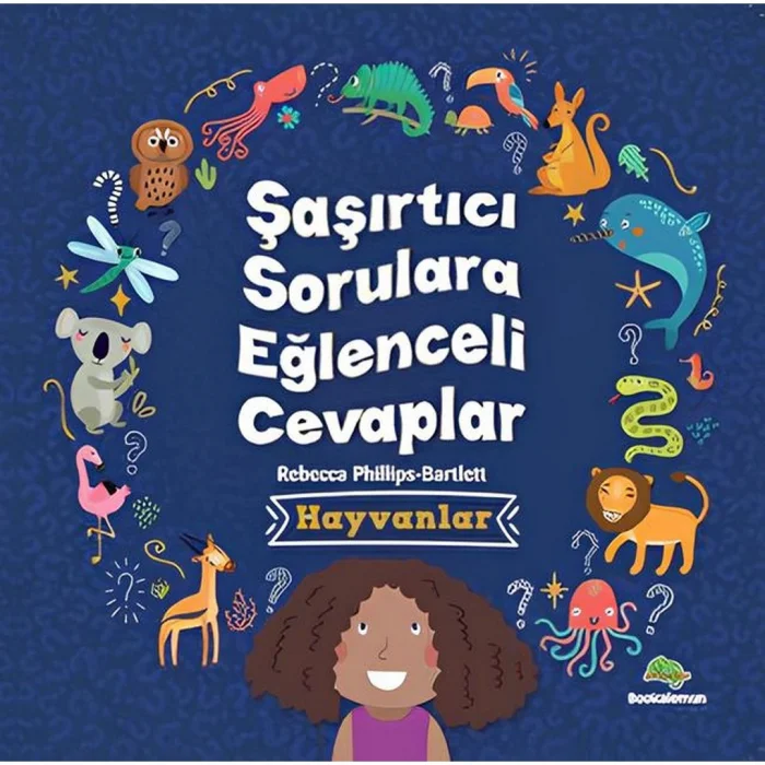 Şaşırtıcı Sorulara Eğlenceli Cevaplar: Hayvanlar - Bookalemun