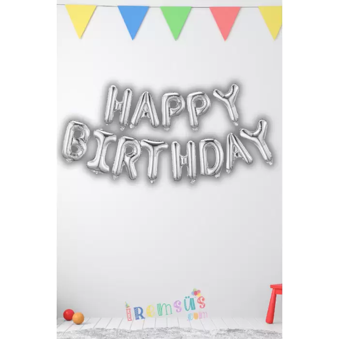 Gümüş Renk Happy Bırthday Yazılı Folyo Harfli Balon Seti 36 Cm Silver Rengi Konsept Süsleme