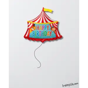 Sirk Çadırı Happy Birthday Folyo Helyum Balon 70 Cm Renkli Doğum Günü Sirk Konsept Balon