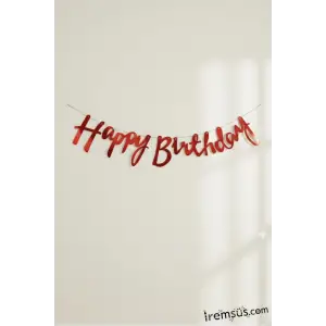 Happy Birthday Yazılı Kaligrafi Banner Yazısı Kırmızı Renk Doğum Günü Partisi 110 cm