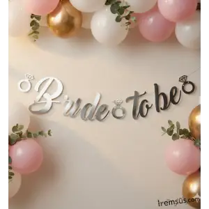 Bride To Be Yazılı Kaligrafi Banner Yazısı Gümüş Renk Bekarlığa Veda Partisi Süslemesi 170 cm