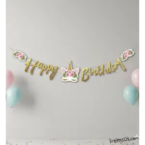 Çiçekli Unicorn Konsept Happy Birthday Kaligrafi Banner Yazısı Gold Renk 210 cm Unicorn Süs