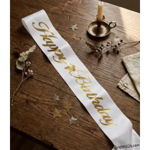 Happy Birthday Yazılı Gold Yaldızlı Beyaz Kuşak 150 Cm Doğum Günü Kuşağı Süslemesi
