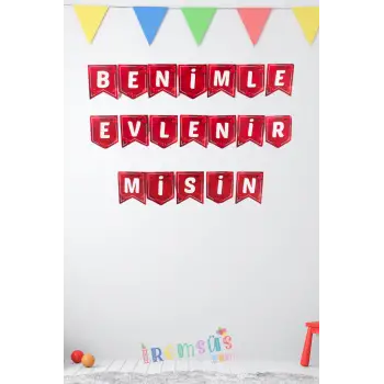 Benimle Evlenir misin Yazılı Kırmızı Renk Banner Evlilik Teklifi Organizasyon Süslemesi