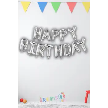 Gümüş Renk Happy Bırthday Yazılı Folyo Harfli Balon Seti 36 Cm Silver Rengi Konsept Süsleme