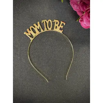 Mom To Be Yazılı Gold Renk Konsept Metal Taç Yeni Doğum ve Cinsiyet Partisi Süslemesi