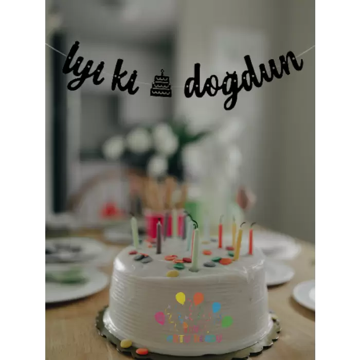 İyiki Doğdun Yazılı Kaligrafi Banner Yazısı Siyah Renk Doğum Günü Partisi 135 cm