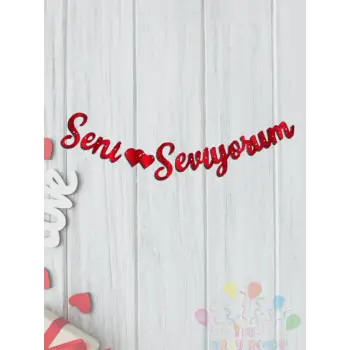 Seni Seviyorum Yazılı Kaligrafi Banner Yazısı Kırmızı Renk Sevgili Sürprizi