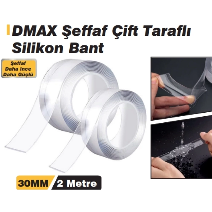 Dmax Şeffaf Çift Taraflı Silikon Bant 30 mm x 2Mt DMX4621