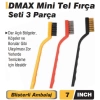 Dmax Mini Tel Fırça Seti 3 Parça 7 Inch DMX4087