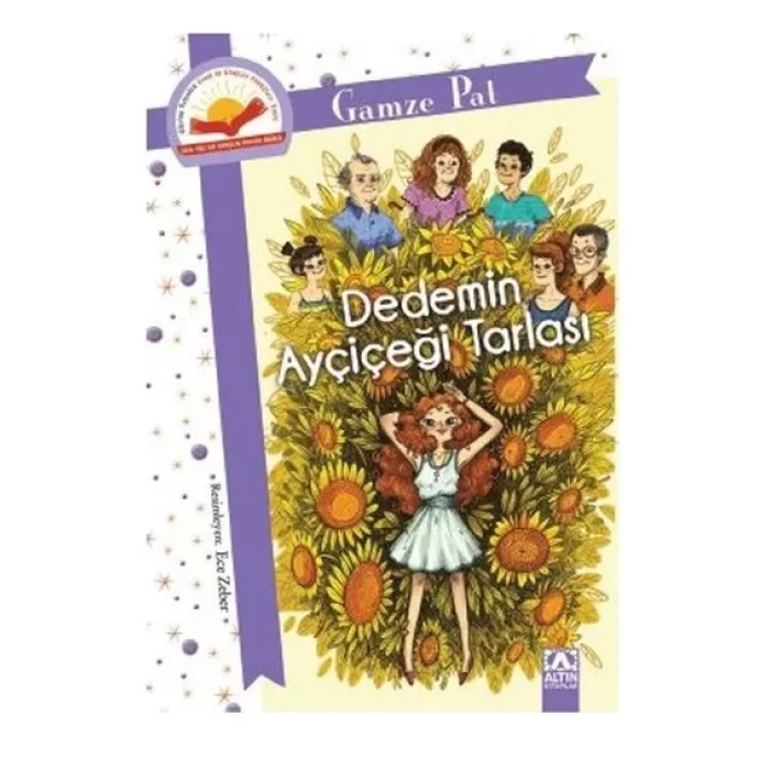 Altın Dedemin Ayçiçeği Tarlası