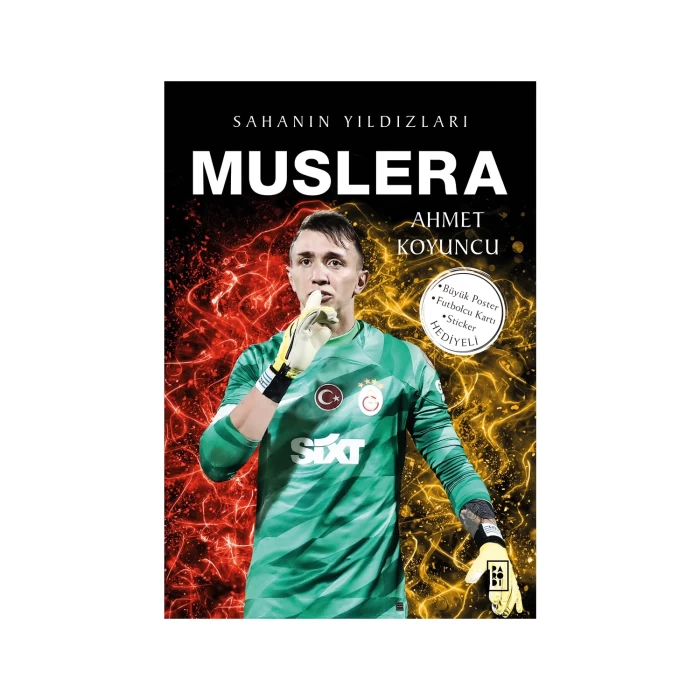 Muslera Sahanın Yıldızları