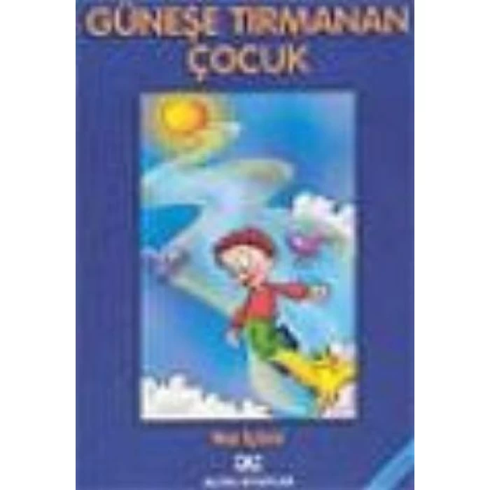 Altın Güneşe Tırmanan Çocuk (4. 5.Sınıf)